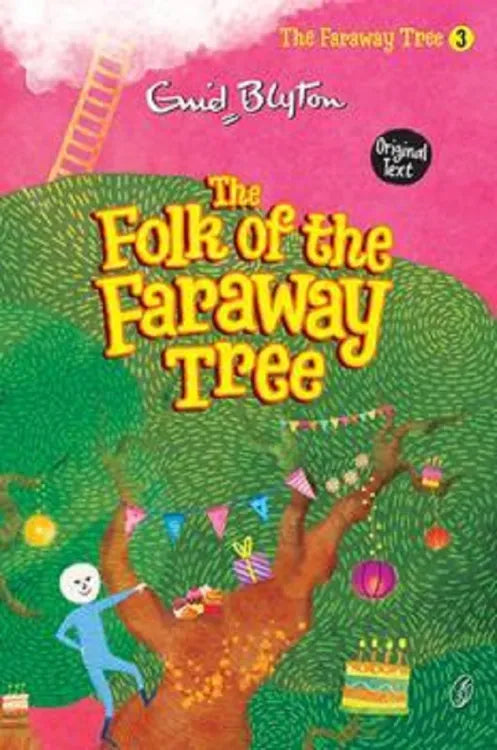 The Folk of The Faraway Tree - Guid Blyton