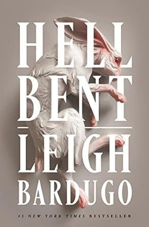 Hell Bent: A Novel (Ninth House Series, 2) - by Leigh Bardugo