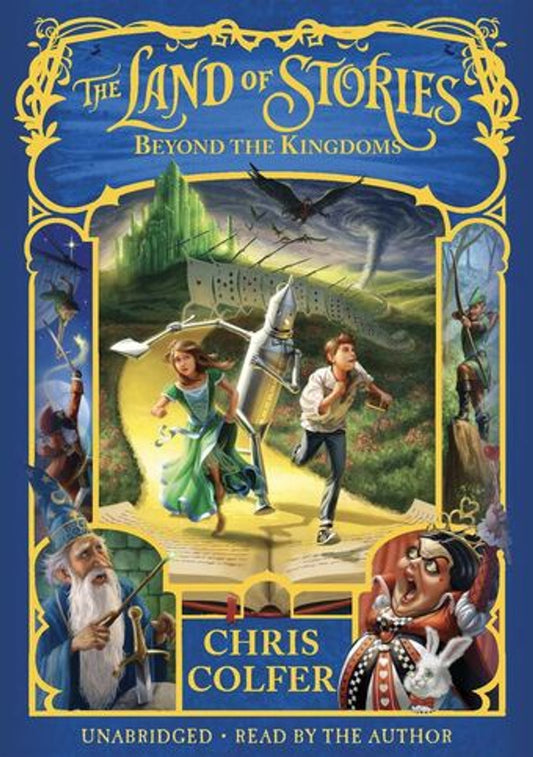 The land of Stories - Beyond the Kingdoms - Chris Colfer