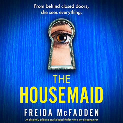 The Housemaid - Freida McFadden