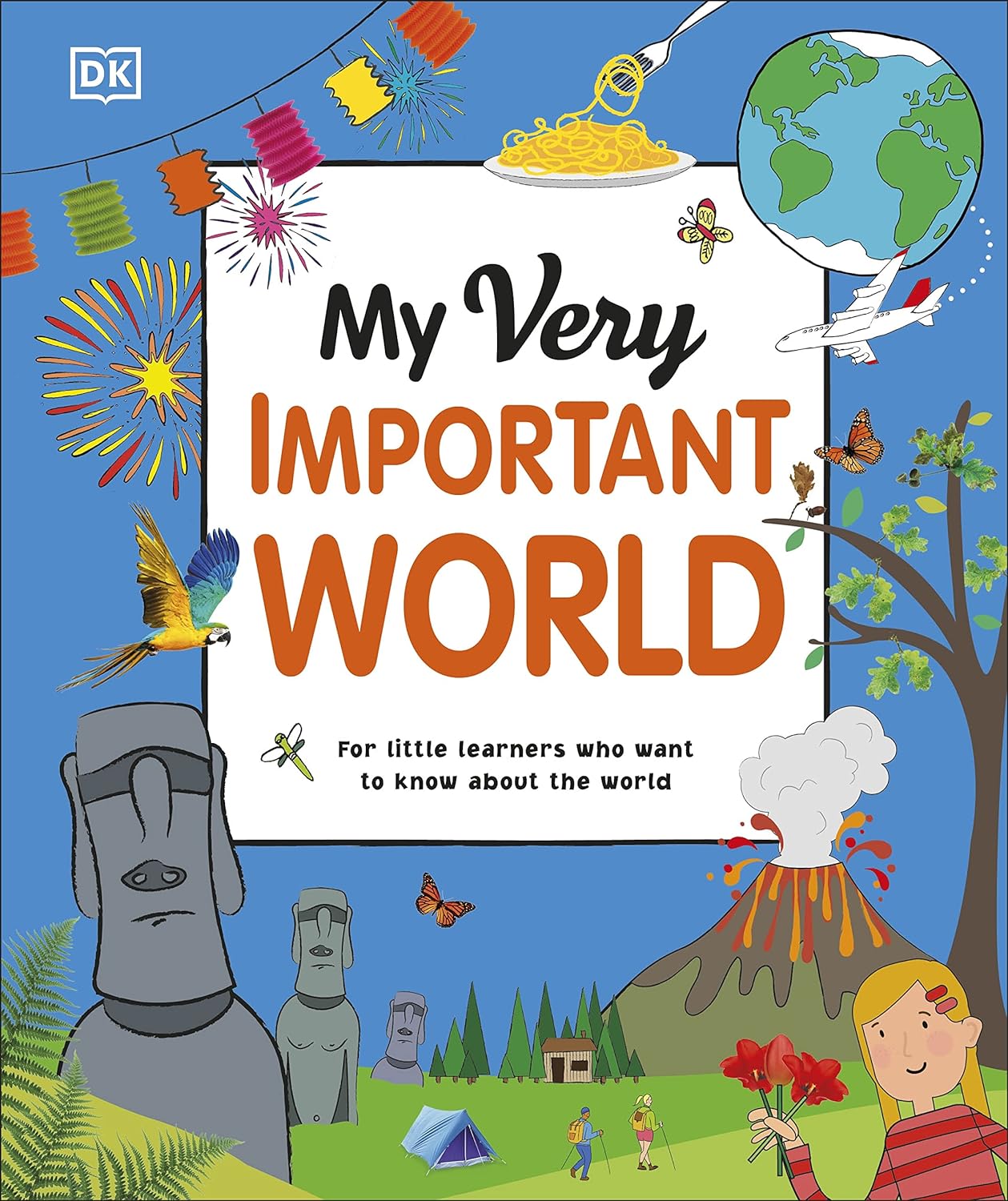 My Very Important World: For Little Learners who want to Know about the World (My Very Important Encyclopedias)