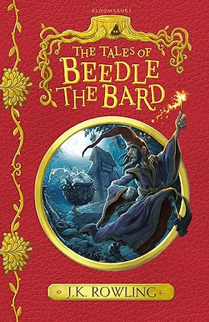 Tales of Beedle the Bard - J K Rowling