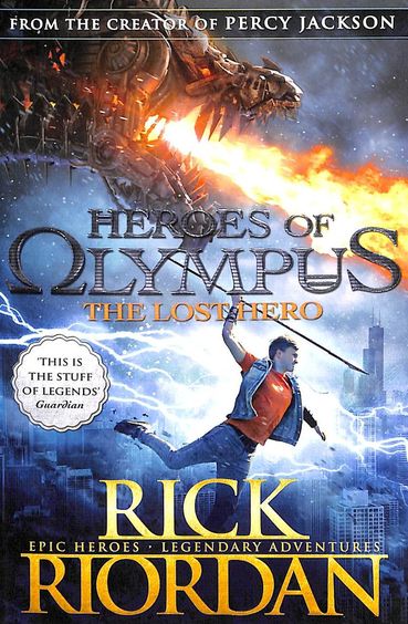 Hero's of Olympus - Rick Riordan - The Lost Hero